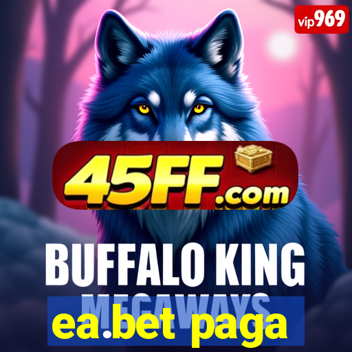 ea.bet paga